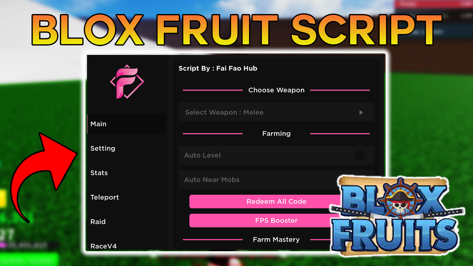 Fai Fao Hub Blox Fruits Script Download 100% Free